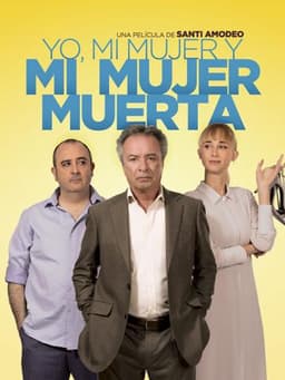 Me, Myself and My Dead Wife