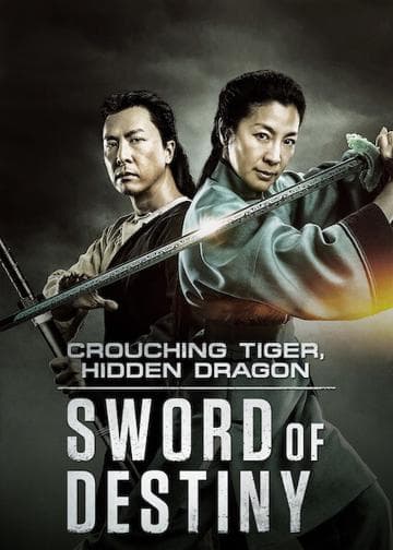 Crouching Tiger, Hidden Dragon: Sword of Destiny