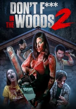 Don't Fuck in the Woods 2
