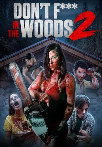 Don't Fuck in the Woods 2