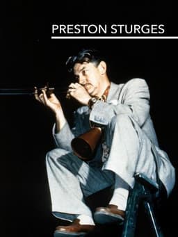 Preston Sturges: The Rise and Fall of an American Dreamer