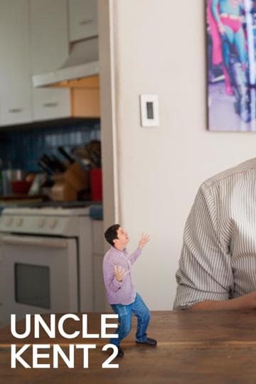 Uncle Kent 2