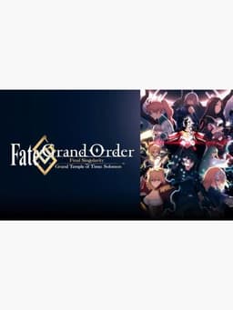 Fate/Grand Order Final Singularity – Grand Temple of Time: Solomon
