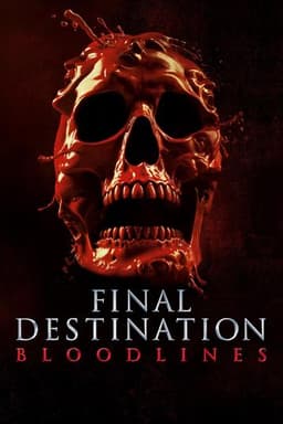 Final Destination Bloodlines