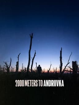 2000 Meters to Andriivka