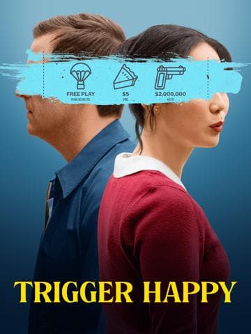 Trigger Happy