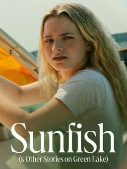 Sunfish (& Other Stories on Green Lake)
