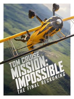 Mission: Impossible - The Final Reckoning