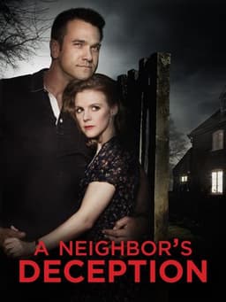 A Neighbor's Deception