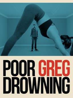 Poor Greg Drowning
