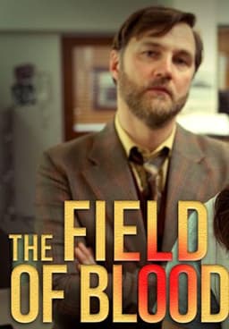 The Field of Blood