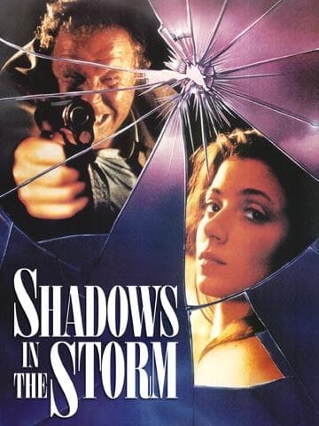 Shadows in the Storm