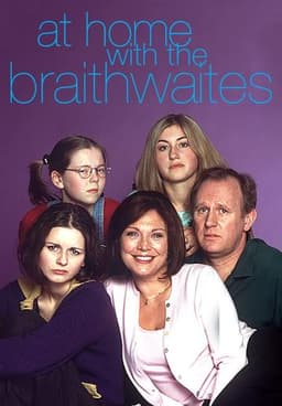 At Home with the Braithwaites