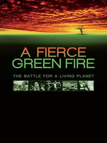 A Fierce Green Fire