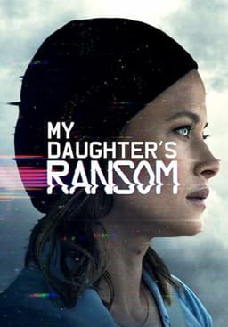 My Daughter's Ransom