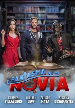 El fantasma de mi novia
