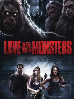 Love in the Time of Monsters