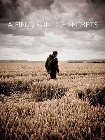 A Field Full of Secrets
