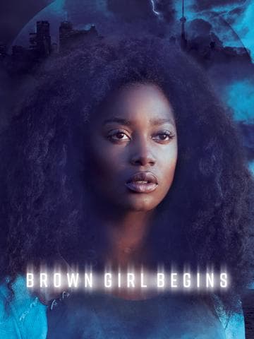 Brown Girl Begins