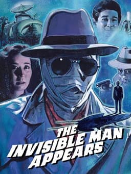 The Invisible Man Appears