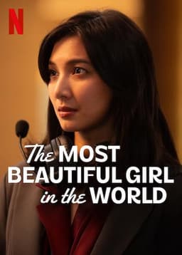 The Most Beautiful Girl in the World