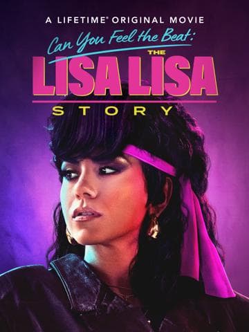 Can You Feel the Beat: The Lisa Lisa Story