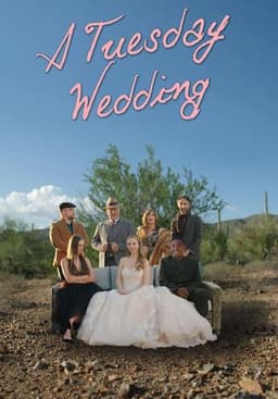 A Tuesday Wedding