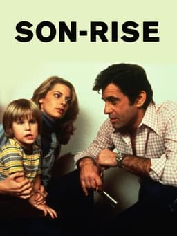 Son-Rise: A Miracle of Love