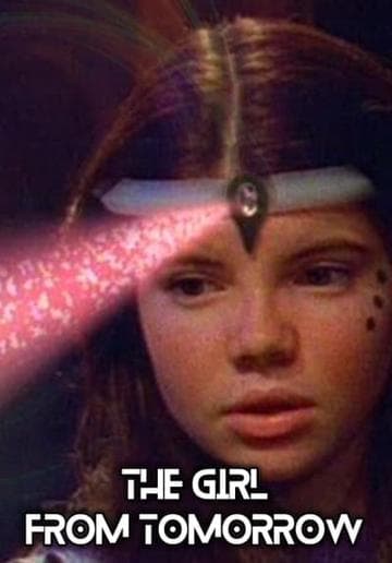 The Girl from Tomorrow