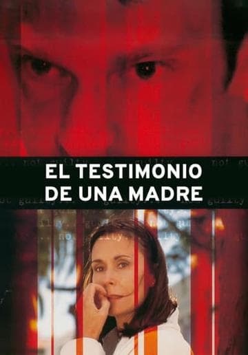 A Mother's Testimony