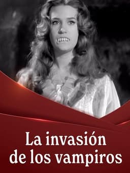 The Invasion of the Vampires