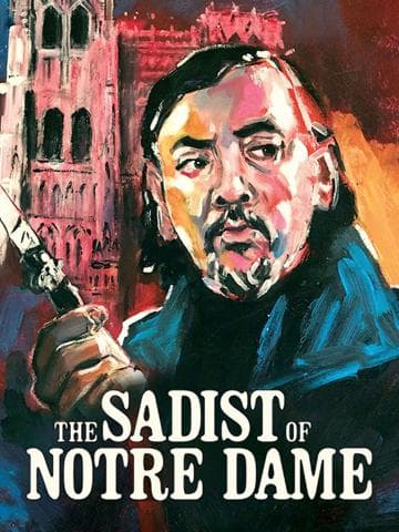 The Sadist of Notre Dame