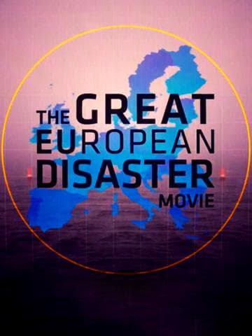 The Great European Disaster Movie