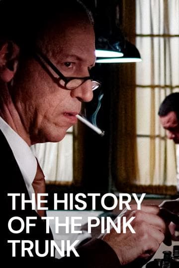 The History of the Pink Trunk