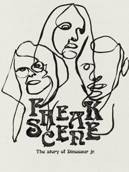 Freakscene: The Story of Dinosaur Jr.