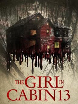 The Girl in Cabin 13