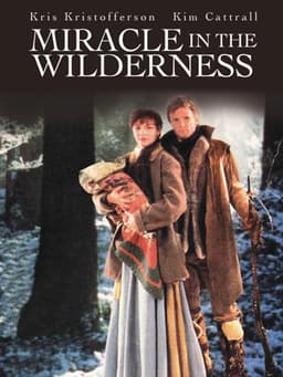 Miracle in the Wilderness