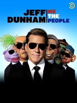 Jeff Dunham: Me the People