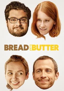 Bread and Butter