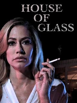 House of Glass