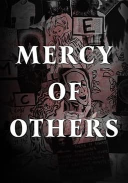 Mercy of Others