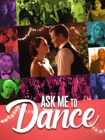 Ask Me to Dance