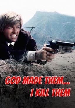 God Made Them... I Kill Them