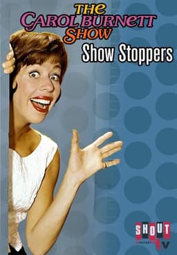 Carol Burnett: Show Stoppers