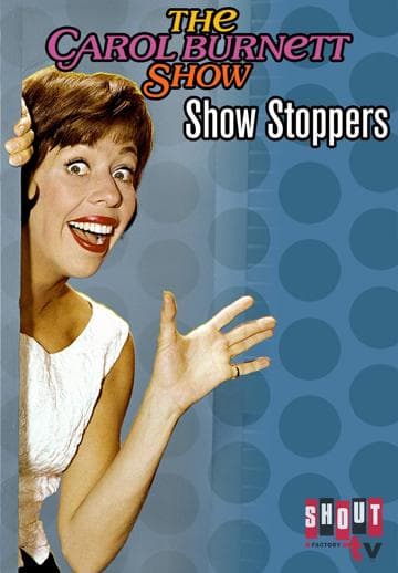 Carol Burnett: Show Stoppers