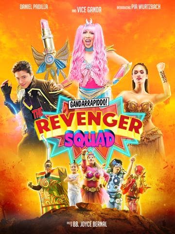 Gandarrapiddo!: The Revenger Squad
