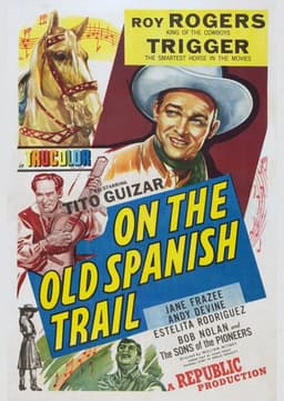 On the Old Spanish Trail