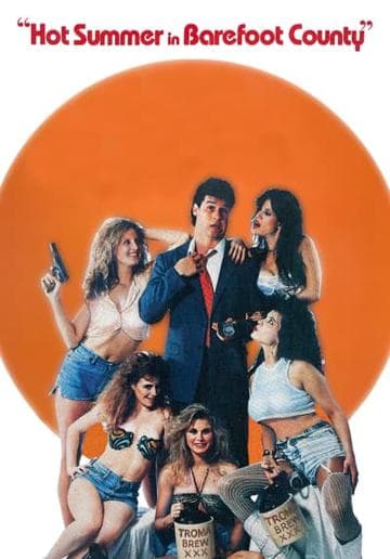 Hot Summer in Barefoot County