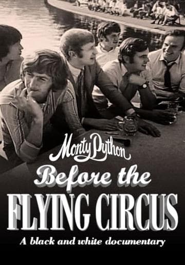 Monty Python: Before the Flying Circus