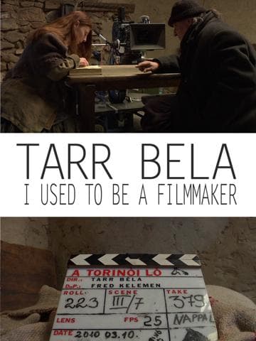 Tarr Béla: I Used to Be a Filmmaker